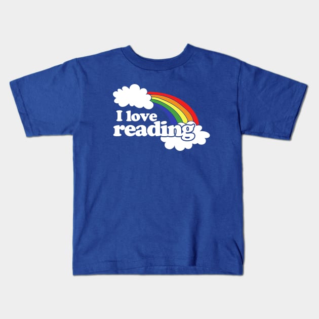 I love reading Kids T-Shirt by bubbsnugg